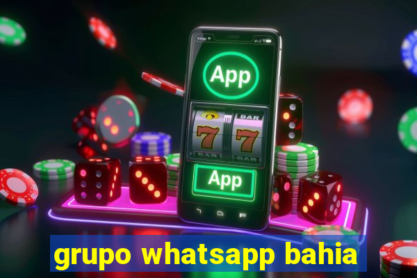 grupo whatsapp bahia